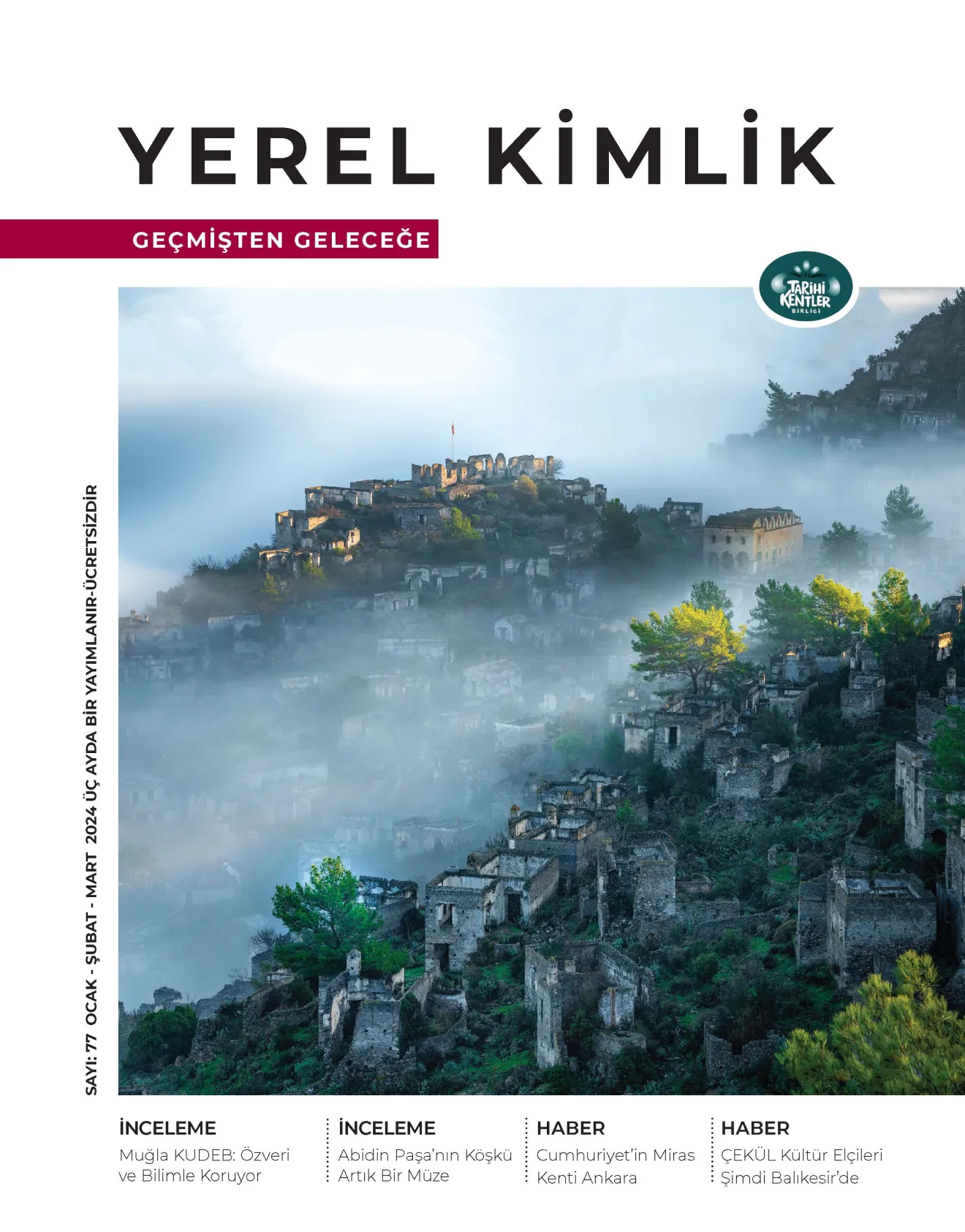 Yerel Kimlik Dergisinin 77’nci Sayısı Yayında!